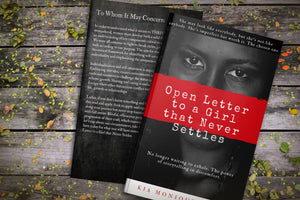 Open Letter to a Girl that Never Settles Book